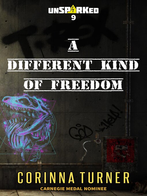 Title details for A Different Kind of Freedom by Corinna Turner - Available